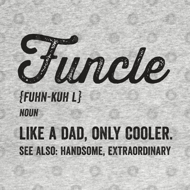 Funcle Definition by Tingsy